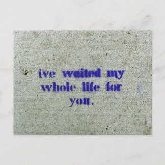 Carte Postale J'Ai Attendu Toute Ma Vie Pour Vous