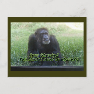 Carte Postale J'ai besoin de me raser ? ?