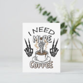 Carte Postale J'ai besoin de plus de t-shirt vêtements esthétiqu (Debout devant)