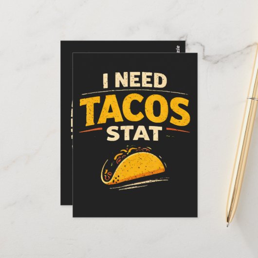 Carte Postale J'ai besoin de tacos stat (Devant/Arrière en situation)