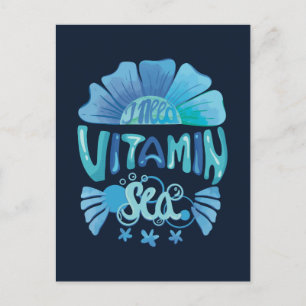 Carte Postale J'ai besoin de vitamine dans la mer : l'appel de l