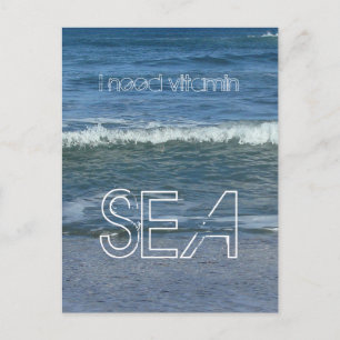 Carte Postale J'ai besoin de vitamine SEA