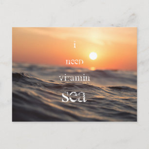 Carte Postale J'ai besoin de vitamine SEA
