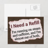 Carte Postale J'ai besoin d'un nouveau remplissage (Devant / Derrière)