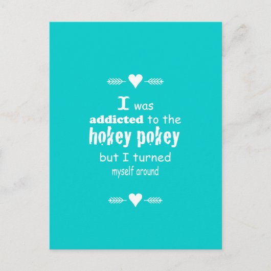 Carte Postale J'ai été accro à la citation de la typographie de  (Devant)