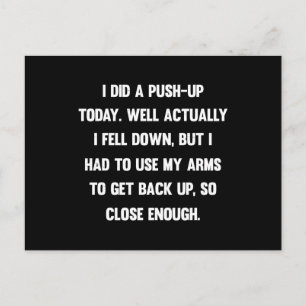 Carte Postale J'ai fait une poussée aujourd'hui. En fait, je sui