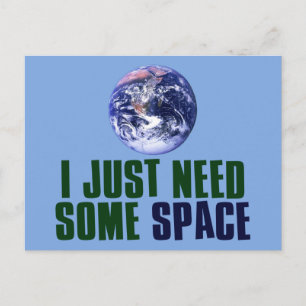 Carte Postale J'Ai Juste Besoin D'Espace