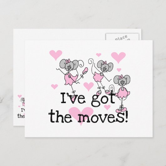 Carte Postale J'ai les T-shirts et cadeaux Moves Ballerina (Devant / Derrière)