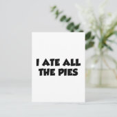 Carte Postale J'Ai Mangé Tous Les Pies (Debout devant)