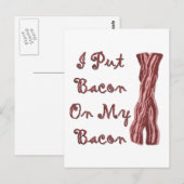 Carte Postale J'Ai Mis Bacon Sur Mon Bacon (Devant / Derrière)