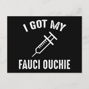 Carte Postale J'Ai Mon Fauci Ouchie Pro-Vaccine