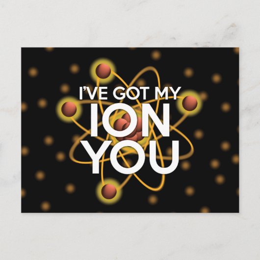 Carte Postale J'AI MON ION VOUS MÊME Science Joke (Devant)