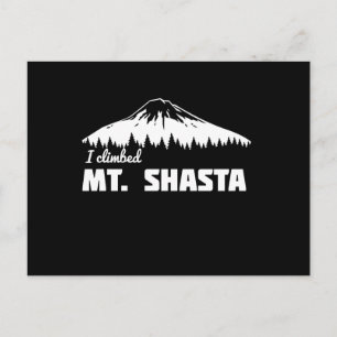 Carte Postale J'Ai Monté Le Mont Shasta