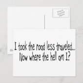 Carte Postale J'Ai Pris La Route Moins Voyagé (Devant / Derrière)