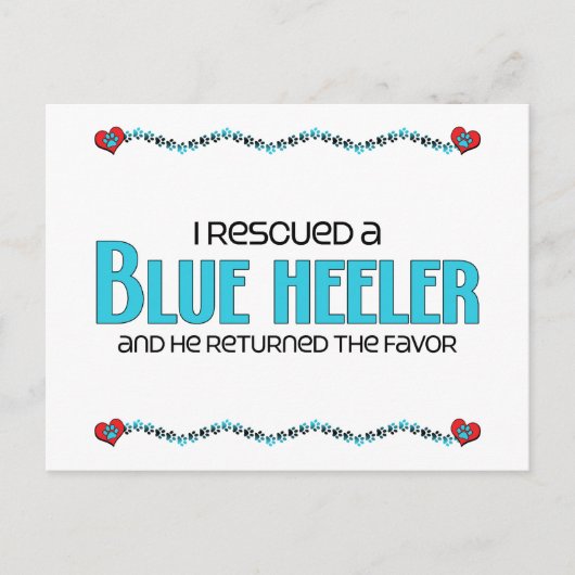 Carte Postale J'ai Secouru un Heeler bleu (Chien mâle) (Devant)