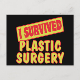 CARTE POSTALE J'AI SURVÉCU À LA CHIRURGIE ESTHÉTIQUE