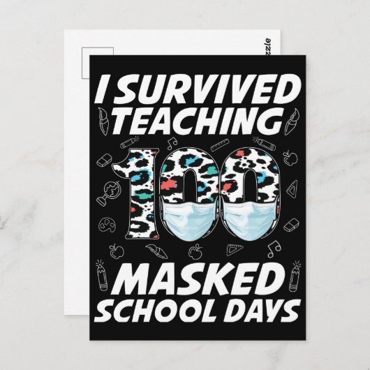 Carte Postale J'Ai Survécu En Enseignant 100 Jours Scolaires Mas (Devant / Derrière)