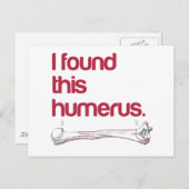 Carte Postale J'ai trouvé cet humerus (Devant / Derrière)