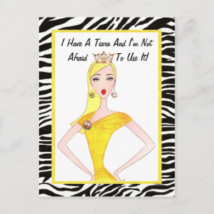 Carte Postale J'ai un Tiara et je n'ai pas peur de l'utiliser! c