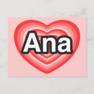 Carte Postale J'aime Ana. Je t'aime Ana. Cœur