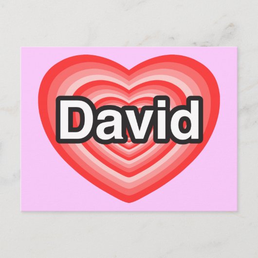 Carte Postale J'aime David. Je t'aime David. Cœur (Devant)