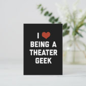 Carte Postale J'aime être un Geek de théâtre (Debout devant)