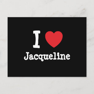Carte Postale J'aime Jacqueline coeur T-shirt