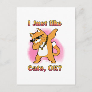 Carte Postale J'aime juste les chats, OK Chat qui dab