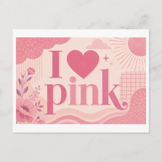 Carte Postale "J'aime le rose" (Devant)