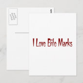 Carte Postale J'Aime Les Bite Marks (Devant / Derrière)
