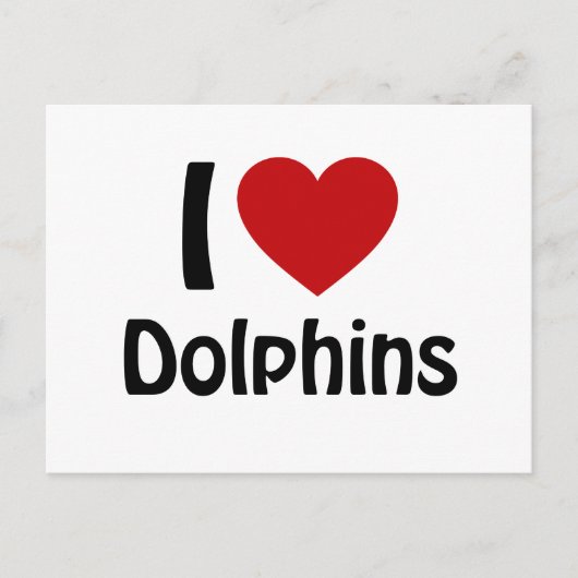 Carte Postale J'aime les dauphins (Devant)