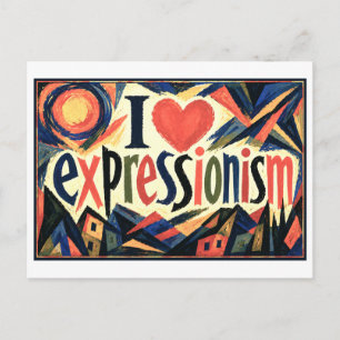 Carte Postale "J'aime l'expressionnisme"