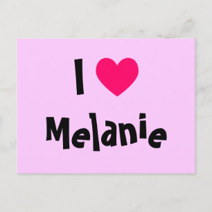 Carte Postale J'aime Melanie