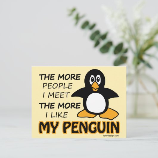 Carte Postale J'Aime Mon Pingouin Plus Que Les Gens (Debout devant)