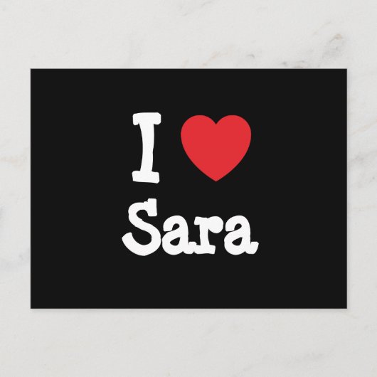 Carte Postale J'aime Sara coeur T-shirt (Devant)