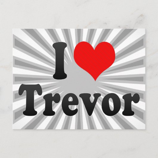Carte Postale J'aime Trevor (Devant)
