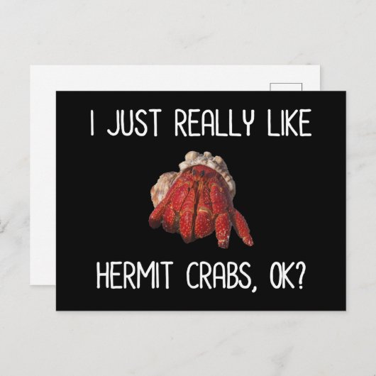 Carte Postale J'Aime Vraiment Les Crabes D'Hermite, D'Accord ? (Devant / Derrière)