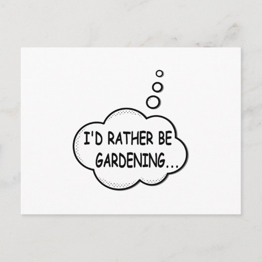 Carte Postale J'aimerais mieux jardiner (Devant)