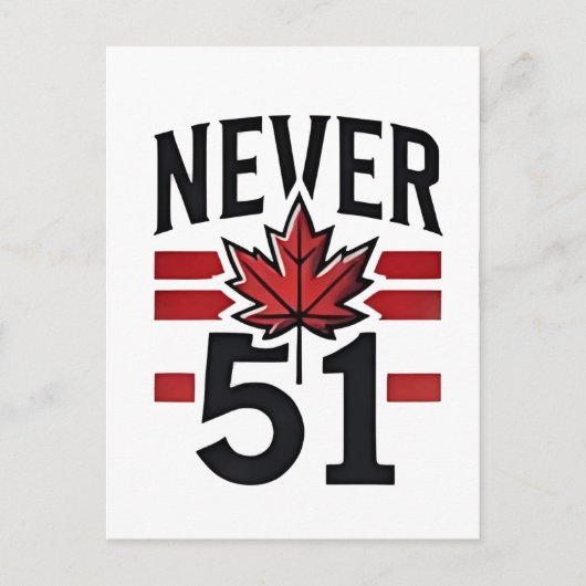 Carte Postale Jamais 51st Funny Canada n'est pas à vendre (Devant)
