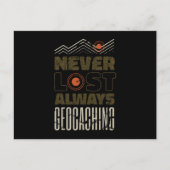 Carte Postale Jamais perdu toujours Geocaching Geocacher (Devant)
