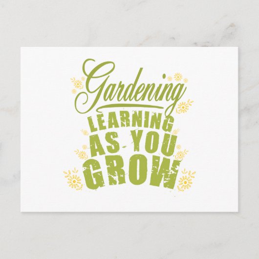 Carte Postale Jardinage - Apprendre À Mesure Que Vous Augmentez (Devant)