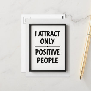 Carte Postale J'attire uniquement des personnes positives noires