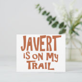 Carte Postale Javert est sur ma piste (Debout devant)