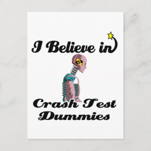 Carte Postale je crois aux mannequins de crash test