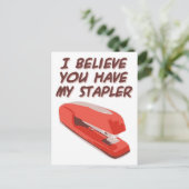 CARTE POSTALE JE CROIS QUE VOUS AVEZ MON STAPLER (Debout devant)
