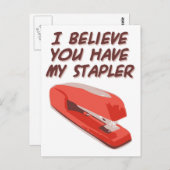 CARTE POSTALE JE CROIS QUE VOUS AVEZ MON STAPLER (Devant / Derrière)