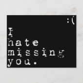Carte Postale Je Déteste T'Avoir Manquée, Mais J'Aime Que Tu Man (Devant)