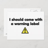 Carte Postale Je devrais venir avec un étiquette d'avertissement (Devant / Derrière)