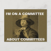 Carte Postale Je fais partie d'un comité sur les comités - Quake (Devant)