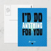 Carte Postale Je ferais N'Importe Quoi Pour Vous - Eh Bien, Sauf (Devant / Derrière)